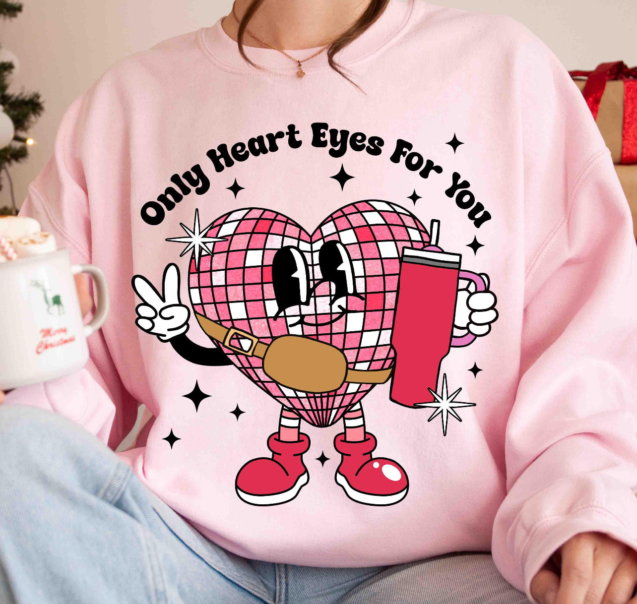 ONLY HEART EYES FOR YOU - SWEATER