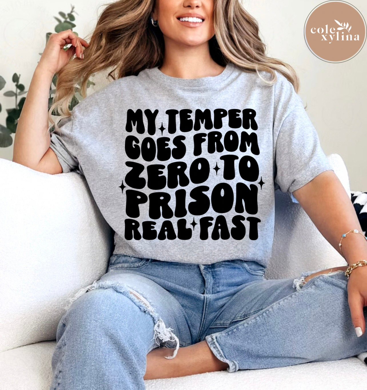 MY TEMPER GOES FROM ZERO TO PRISON REAL FAST (4 OPTIONS) - DTF TRANSFER