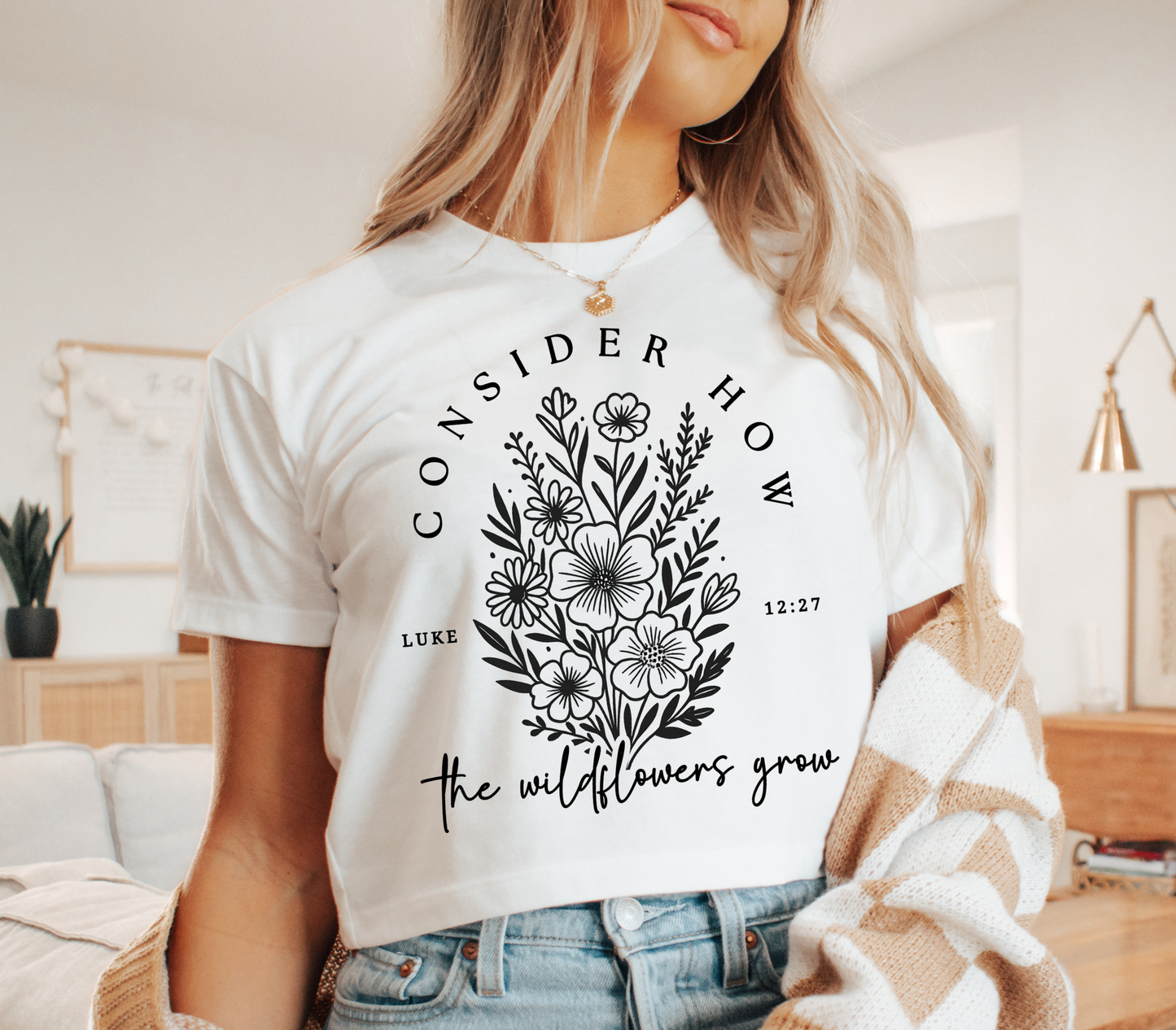 CONSIDER HOW THE WILD FLOWERS GROW (3 COLOR OPTIONS) - DTF TRANSFER