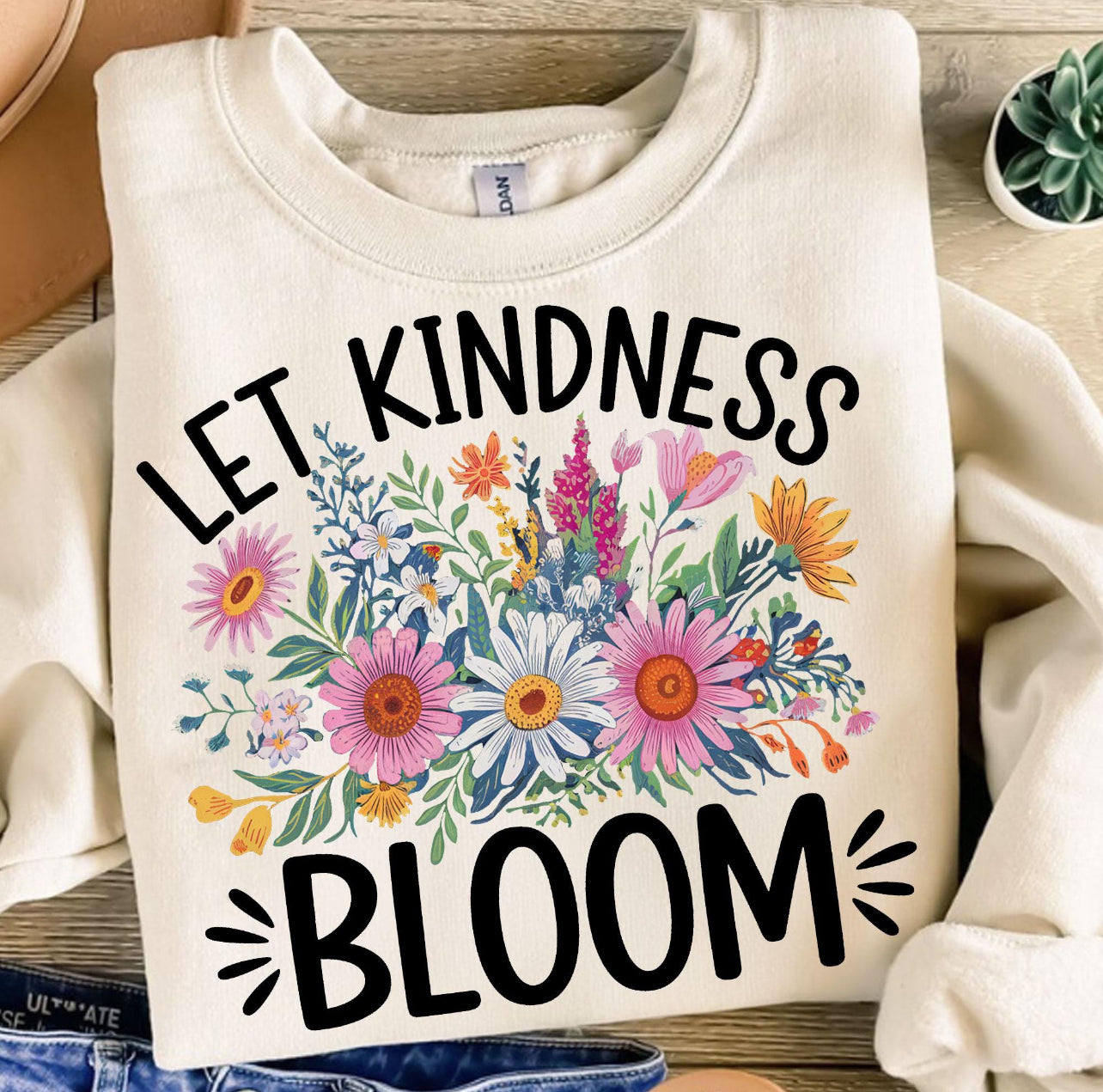 FLORAL LET KINDNESS BLOOM - DTF TRANSFER