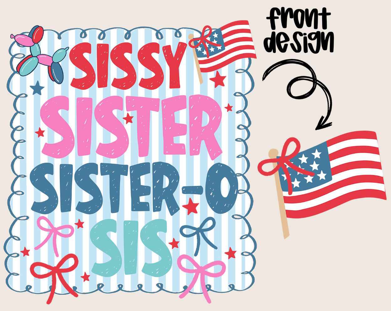 SISSY SISTER - SHIRT