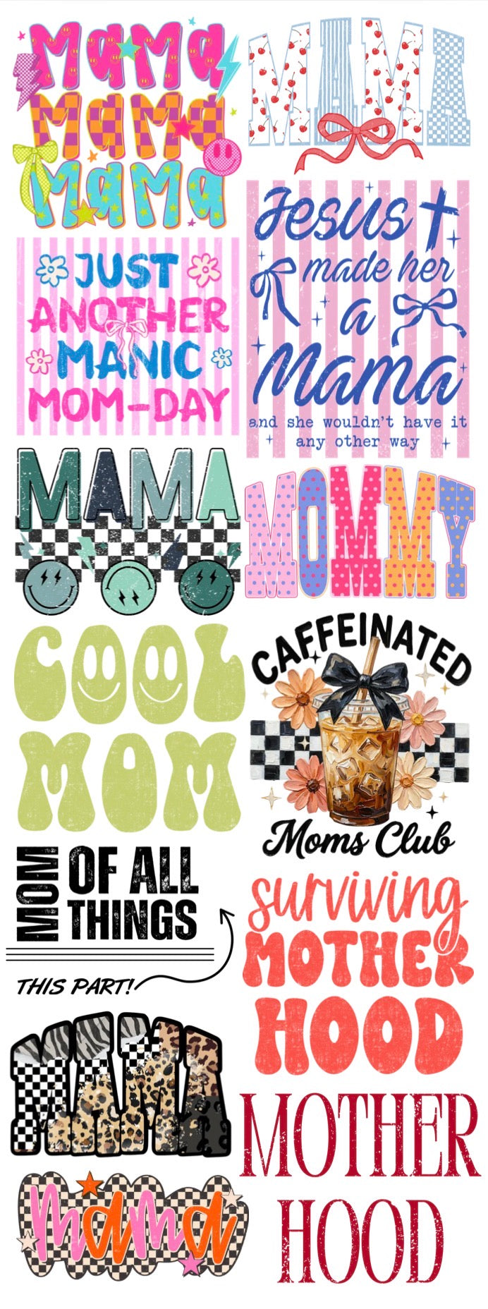 THE ULTIMATE MAMA GANG SHEET - READY TO PRESS