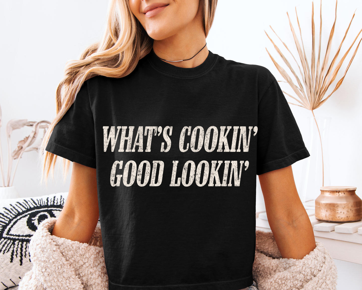 WHAT’S COOKIN’ GOOD LOOKIN’ CREAM - DTF TRANSFER