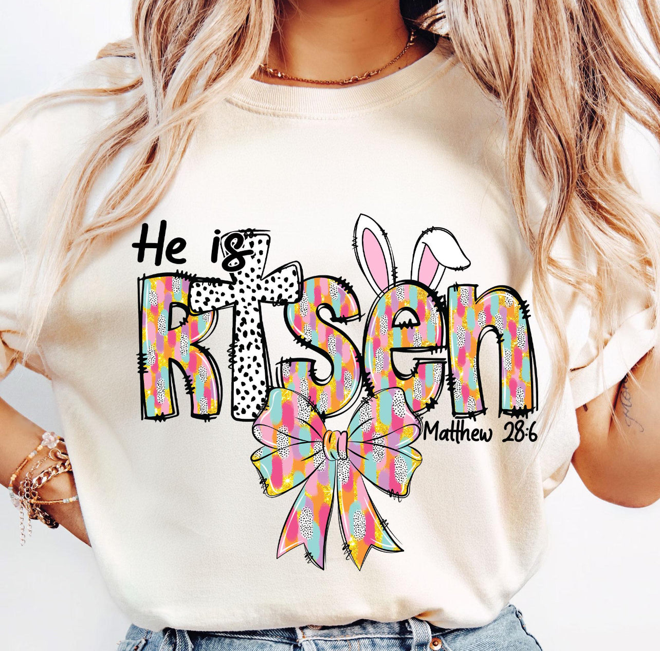 COLORFUL HE IS RISEN - DTF TRANSFER