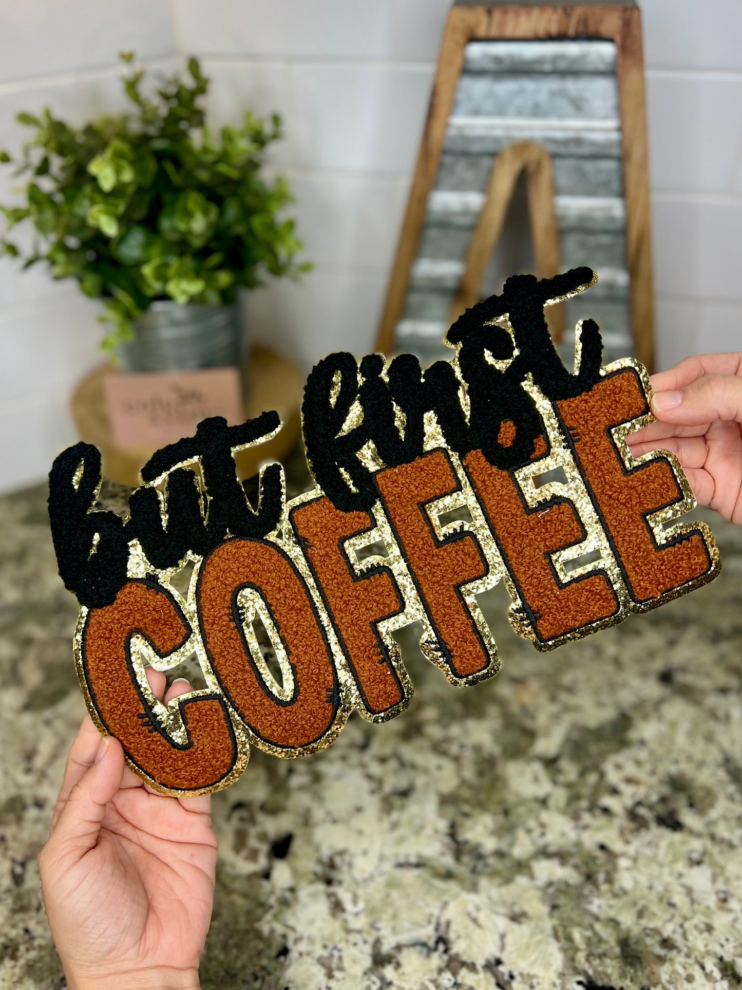 BUT FIRST COFFEE - CHENILLE PATCH
