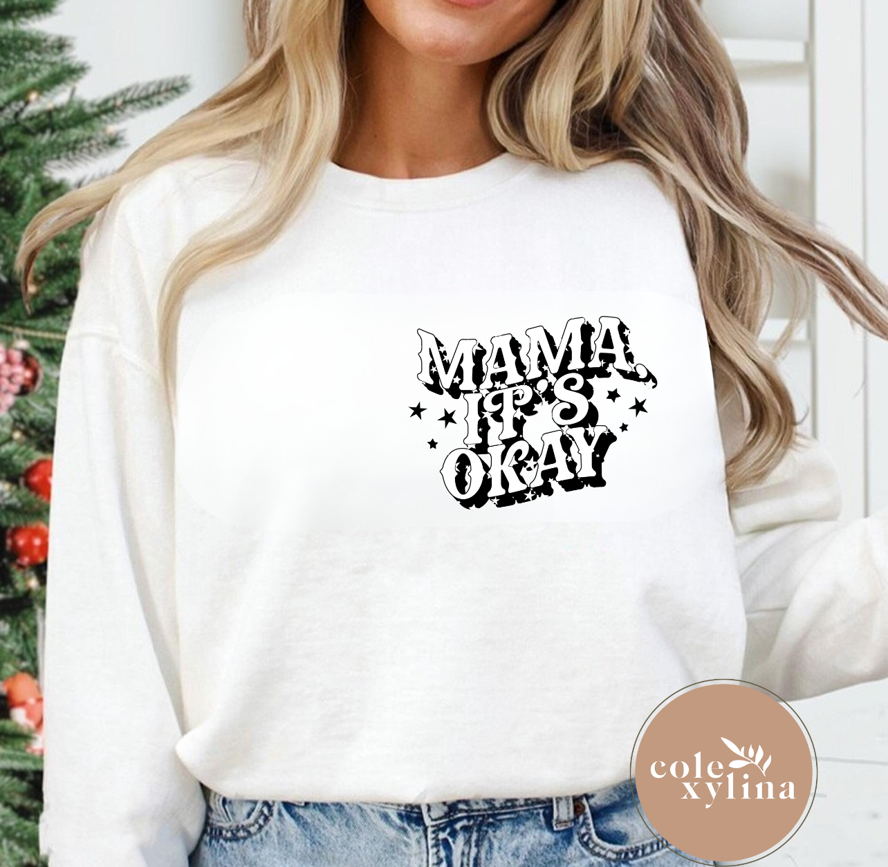 MAMA IT’S OKAY (4 OPTIONS) - DTF TRANSFER