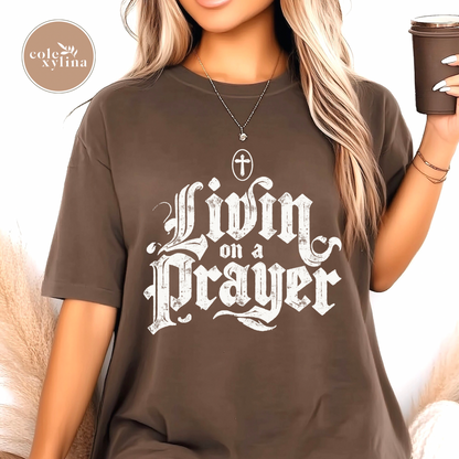 LIVIN ON A PRAYER WHITE (2 OPTIONS) - DTF TRANSFER