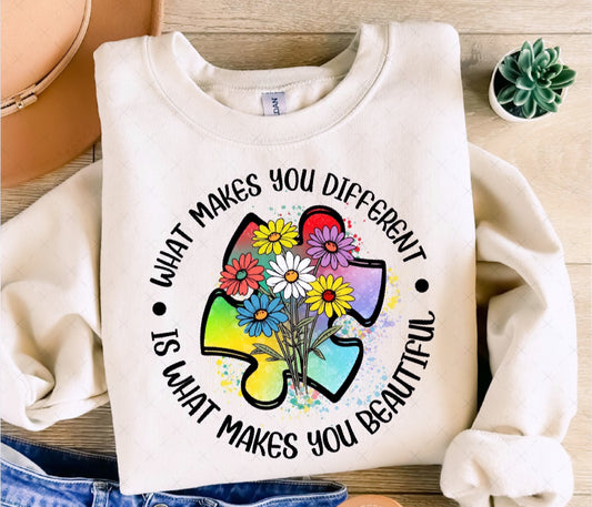 WHAT MAKES YOU DIFFERENT IS WHAT MAKES YOU BEAUTIFUL - DTF TRANSFER