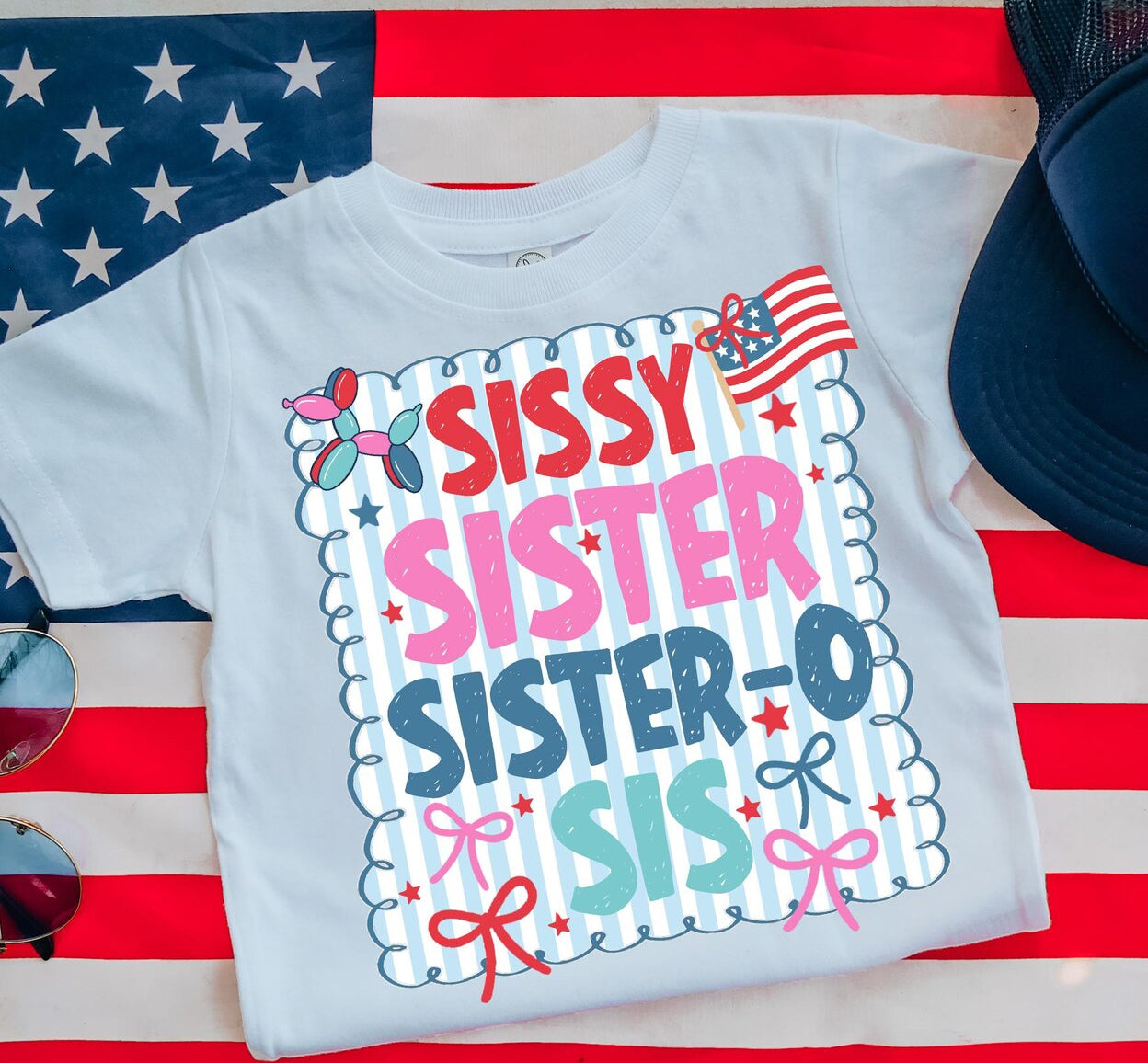 SISSY 4TH OF JULY - DTF TRANSFER