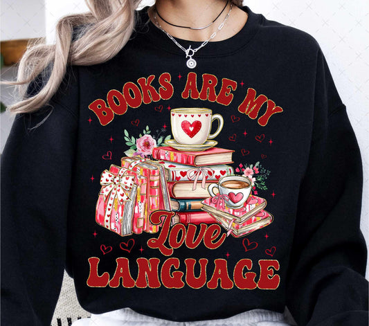 BOOKS ARE MY LOVE LANGUAGE - DTF TRANSFER