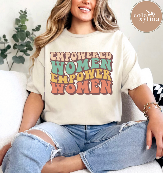 EMPOWERED WOMEN EMPOWER WOMEN - DTF TRANSFER