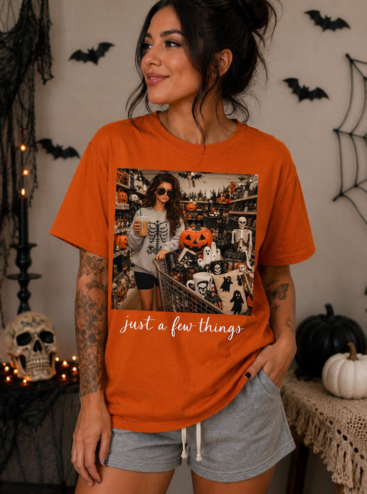 JUST A FEW THINGS - DTF TRANSFER