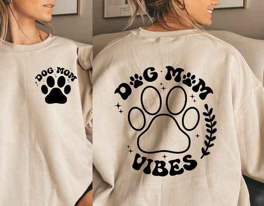 DOG MOM VIBES - DTF TRANSFER