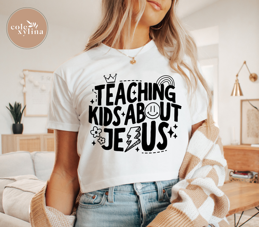 TEACHING KIDS ABOUT JESUS A2 (2 COLOR OPTIONS) - DTF TRANSFER