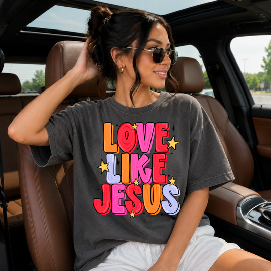 BRIGHT COLOR LOVE LIKE JESUS - DTF TRANSFER