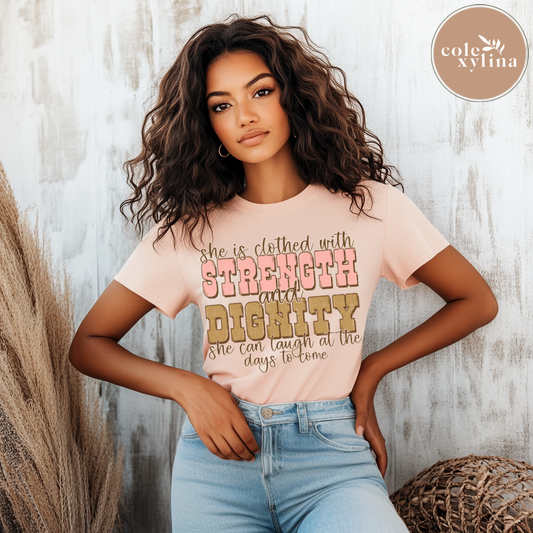 SHE IS CLOTHED WITH STRENGTH AND DIGNITY - DTF TRANSFER