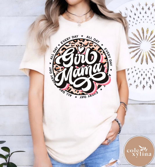 GIRL MOM ALL DAY EVERY DAY - DTF TRANSFER