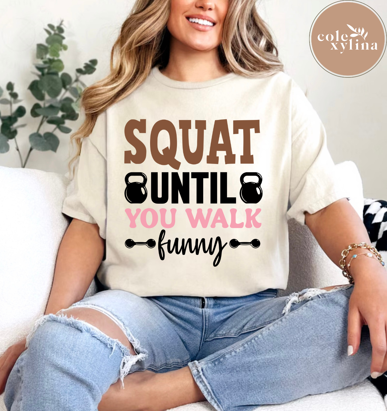 SQUAT UNTIL YOU WALK FUNNY - DTF TRANSFER