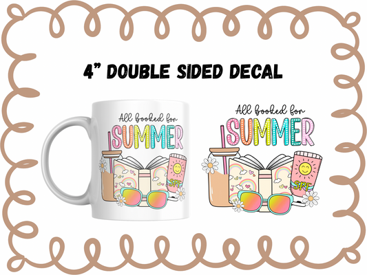 ALL BOOKED FOR SUMMER - DECAL DOUBLE SIDED