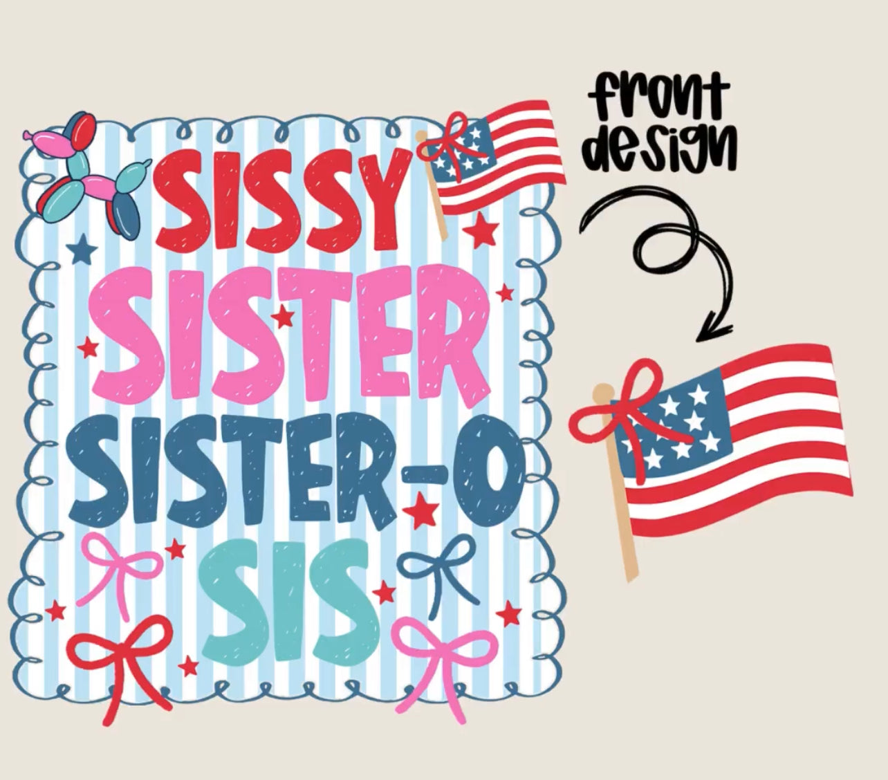 SISSY 4TH OF JULY - DTF TRANSFER