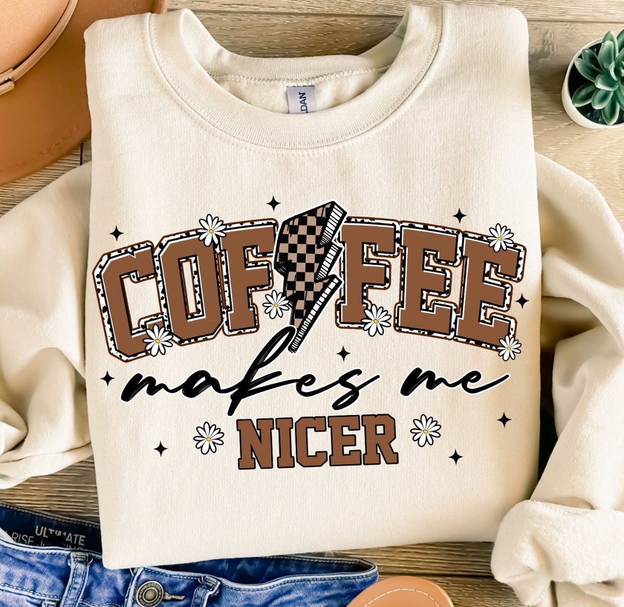 COFFEE MAKES ME NICER - DTF TRANSFER