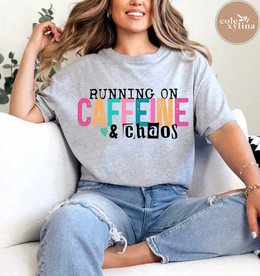 RUNNING ON CAFFEINE & CHAOS (2 OPTIONS) - DTF TRANSFER