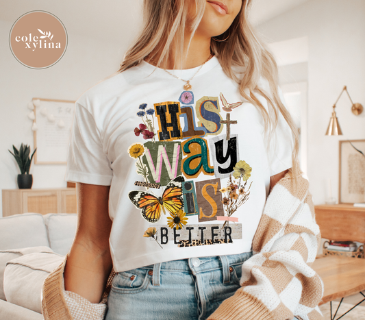 HIS WAY IS BETTER (2 OPTIONS) - DTF TRANSFER