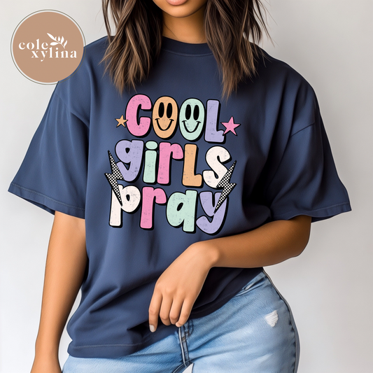 COOL GIRLS PRAY - DTF TRANSFER