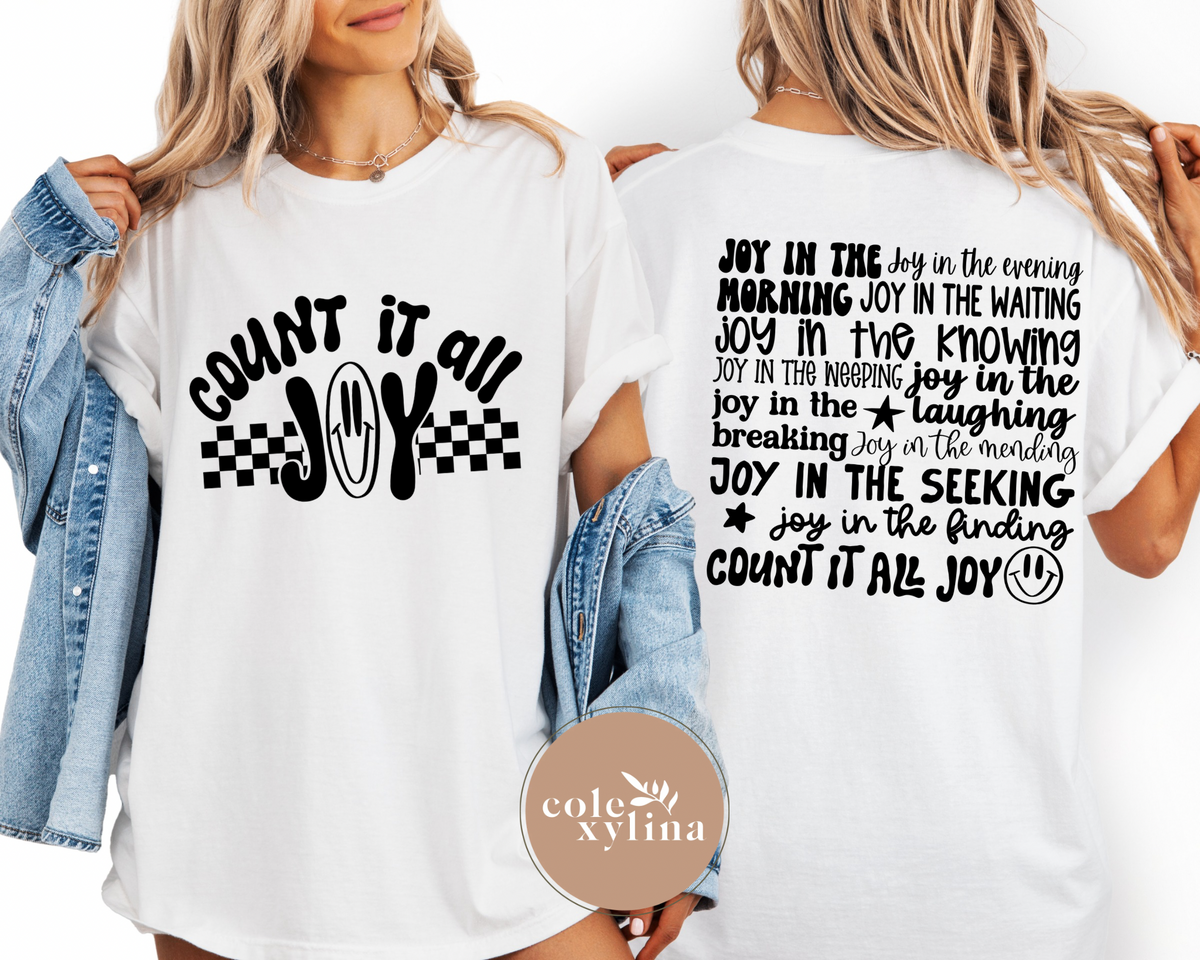 COUNT IT ALL JOY BACK - DTF TRANSFER