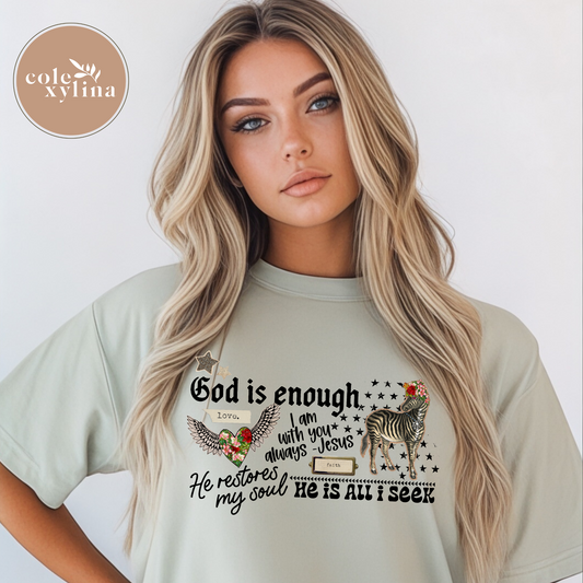 GOD IS ENOUGH - DTF TRANSFER