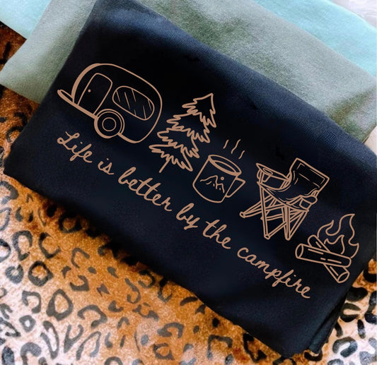 LIFE IS BETTER BY THE CAMPFIRE BROWN - DTF TRANSFER