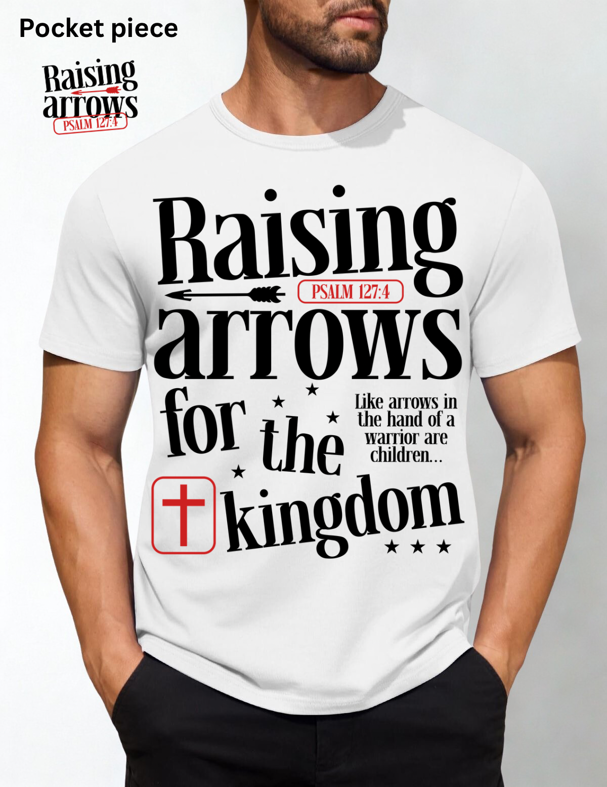 RAISING ARROWS FOR THE KINGDOM - DTF TRANSFER