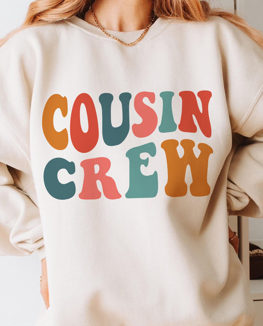 COUSIN CREW (2 COLOR OPTIONS) - DTF TRANSFER