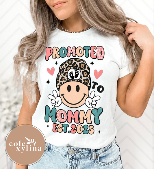 PROMOTED TO MOMMY ETS 2025 - DTF TRANSFER