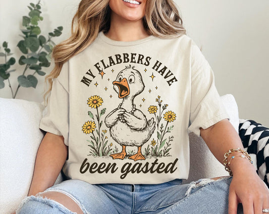 MY FLABBERS HAVE BEEN GASTED (2 COLOR OPTIONS) - DTF TRANSFER