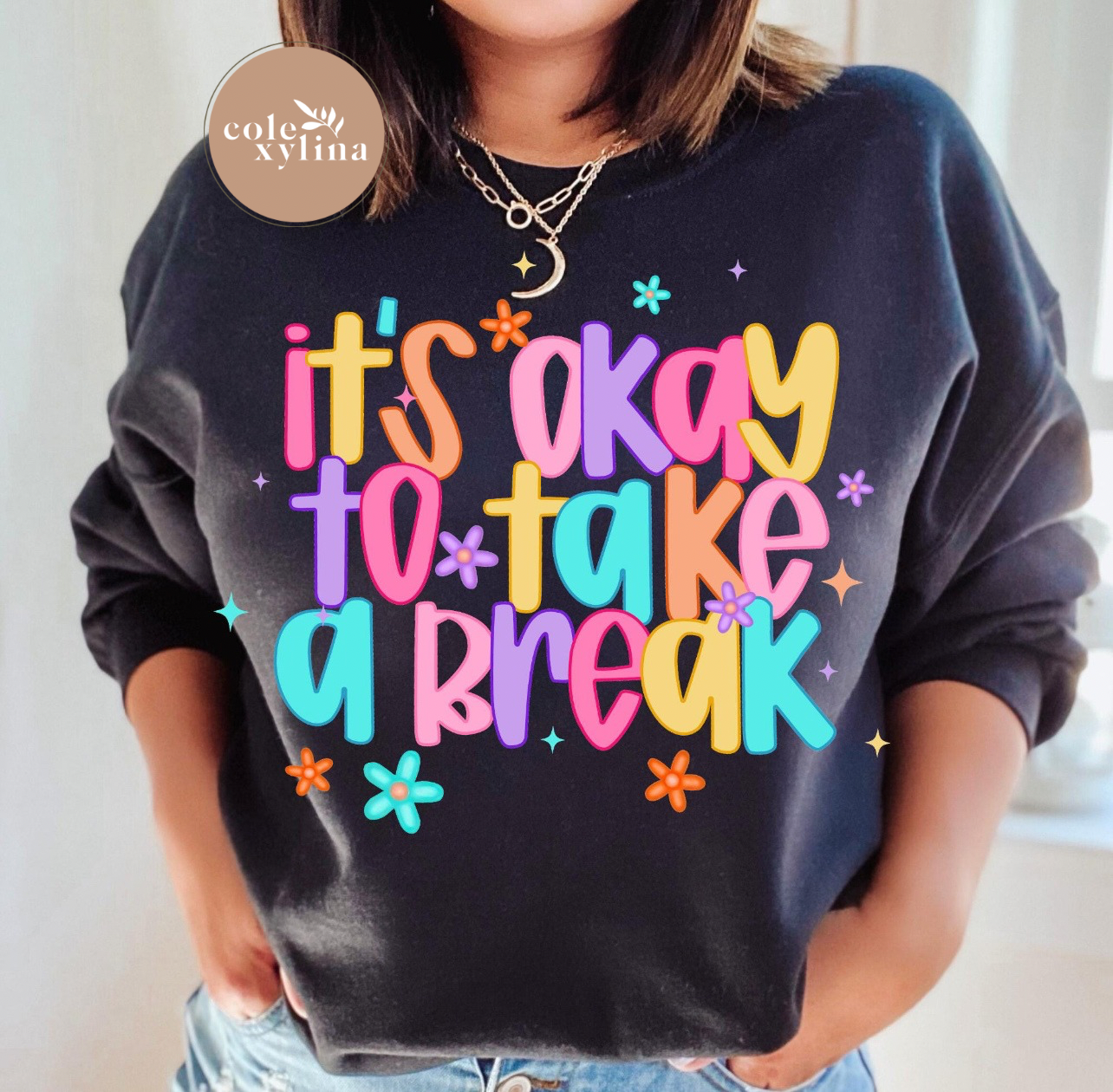 IT’S OK TO TAKE A BREAK - DTF TRANSFER