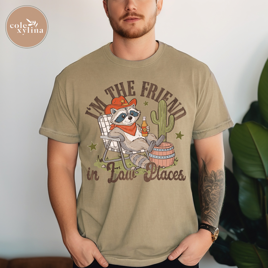 I’M THE FRIEND IN LOW PLACES - DTF TRANSFER