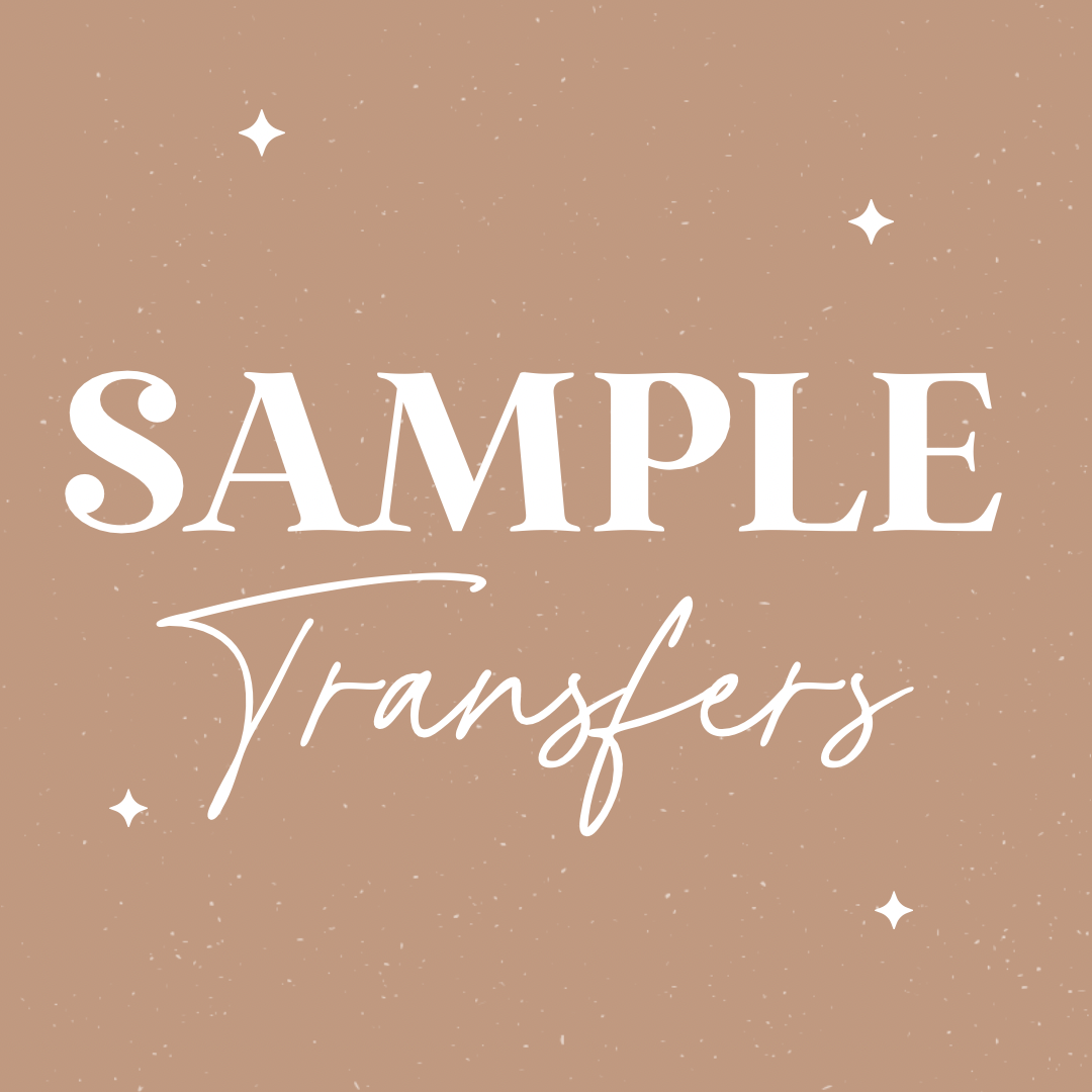 SAMPLE PACK (ONLY 1 PER CUSTOMER) - DTF TRANSFERS