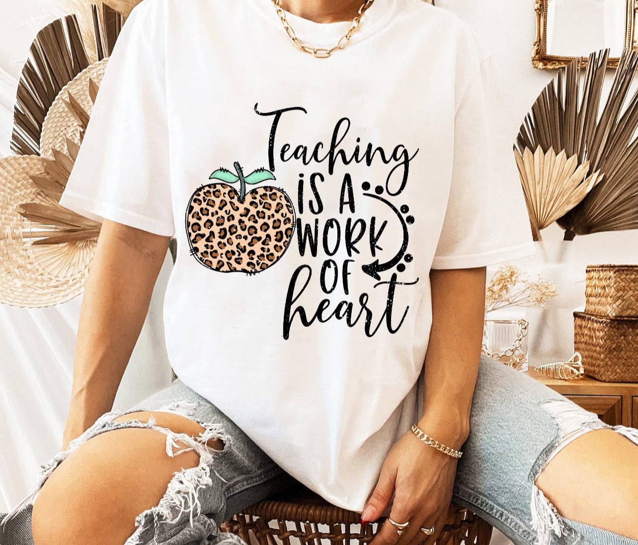 TEACHING IS A WORK OF HEART - DTF TRANSFER