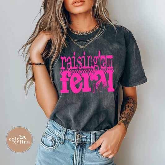 RAISING EM FERAL (3 COLOR OPTIONS) - DTF TRANSFER