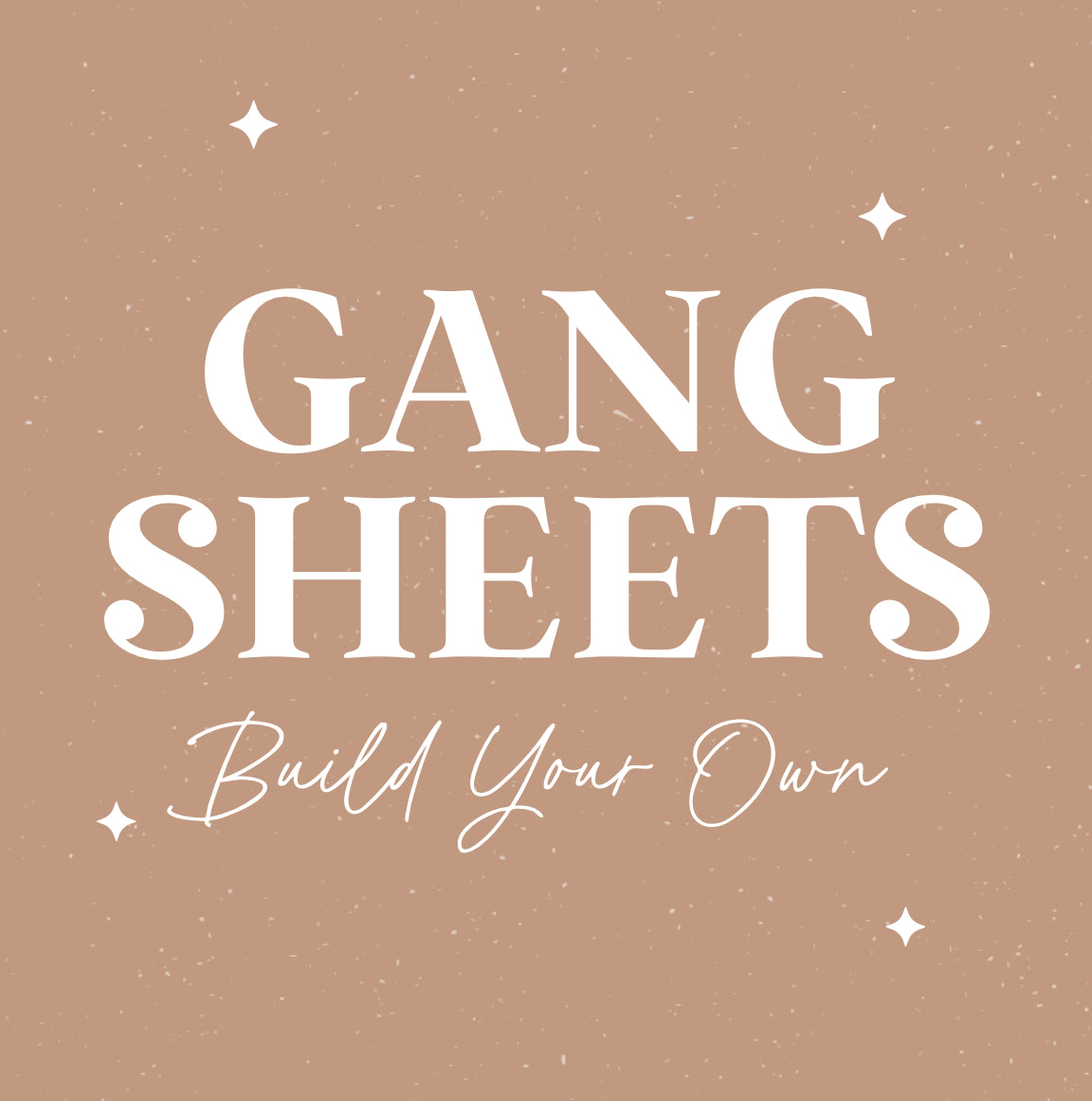 BUILD A GANG SHEET