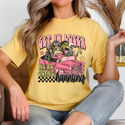 GET IN LOSER WE’RE GOING HAUNTING - DTF TRANSFER