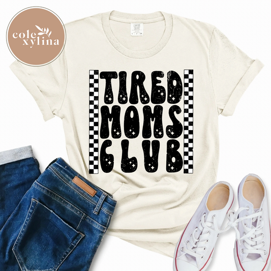 CHECKERED TIRED MOMS CLUB - DTF TRANSFER