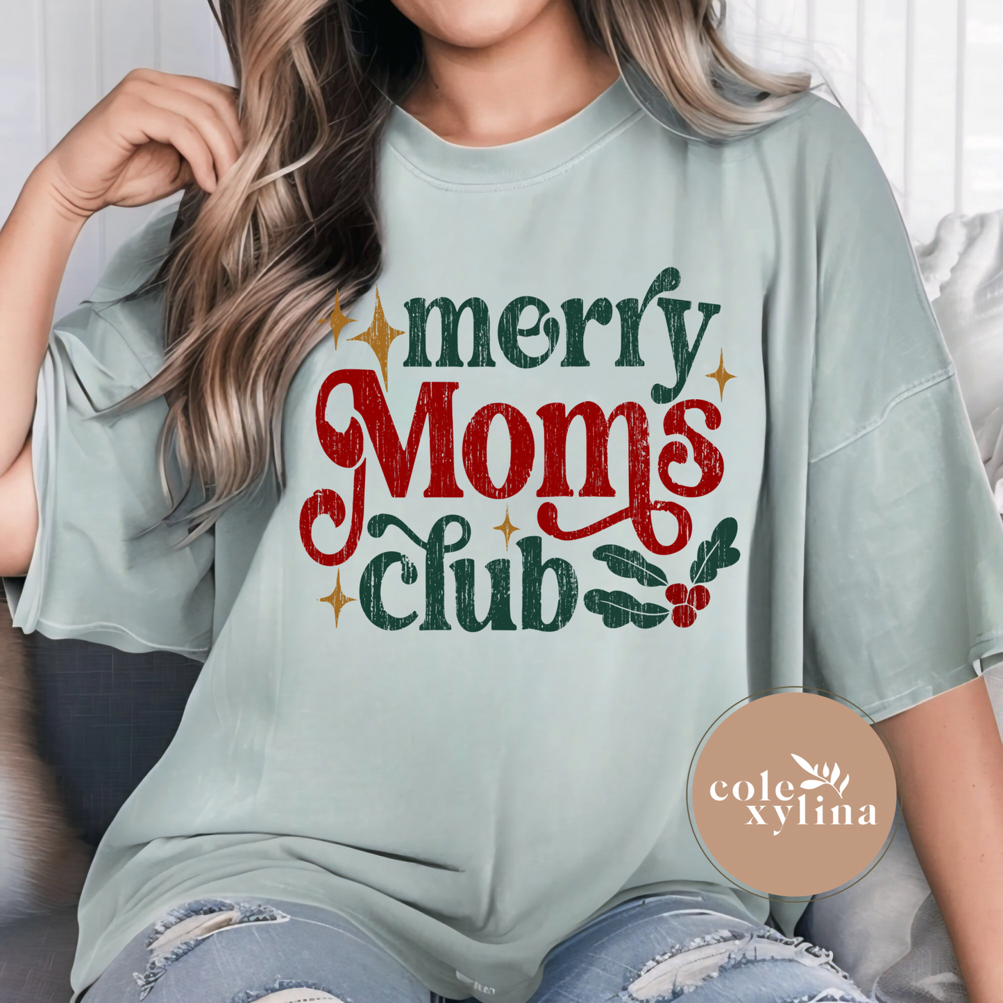 MERRY MOMS CLUB (3 COLOR OPTIONS) - DTF TRANSFER