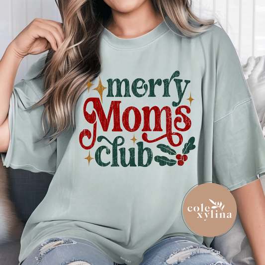 MERRY MOMS CLUB (3 COLOR OPTIONS) - DTF TRANSFER