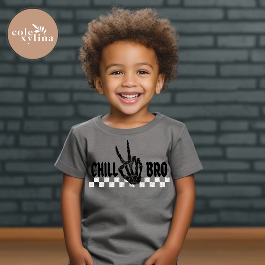 CHILL BRO - SHIRT