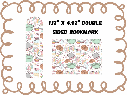 2PK IN MY SOURDOUGH ERA - UV DTF DOUBLE SIDED BOOKMARK