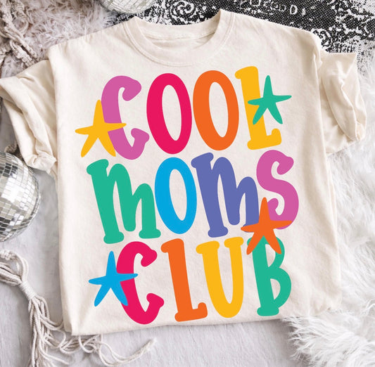 BRIGHT & BOLD COOL MOMS CLUB - DTF TRANSFER
