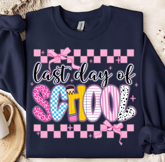 PINK CHECKERED LAST DAY OF SCHOOL  - DTF TRANSFER