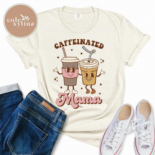 FUNNY CAFFEINATED MAMA - DTF TRANSFER